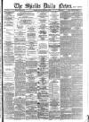 Shields Daily News Friday 02 December 1887 Page 1