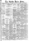 Shields Daily News Tuesday 29 May 1888 Page 1