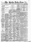 Shields Daily News Monday 02 November 1891 Page 1