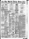 Shields Daily News Saturday 10 February 1894 Page 1