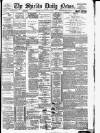 Shields Daily News Monday 12 February 1894 Page 1