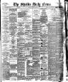 Shields Daily News Saturday 25 July 1896 Page 1