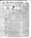 Shields Daily News Friday 23 April 1909 Page 1