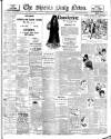 Shields Daily News Thursday 29 April 1909 Page 1