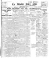 Shields Daily News Thursday 17 February 1927 Page 1