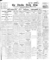 Shields Daily News Thursday 07 April 1927 Page 1