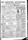 Oswestry Advertiser Wednesday 14 November 1855 Page 1