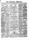 Oswestry Advertiser Wednesday 25 May 1859 Page 1