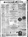 Scarborough Mercury Saturday 04 September 1858 Page 1