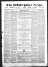 Whitehaven News Thursday 09 December 1858 Page 1