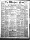 Whitehaven News Thursday 03 November 1859 Page 1