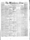 Whitehaven News Thursday 11 October 1860 Page 1