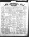 Whitehaven News Thursday 18 January 1872 Page 1