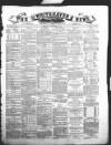 Whitehaven News Thursday 21 November 1872 Page 1
