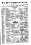 Hertfordshire Express Saturday 08 December 1860 Page 1