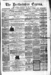 Hertfordshire Express Saturday 14 February 1863 Page 1