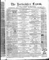 Hertfordshire Express Saturday 12 November 1864 Page 1