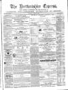 Hertfordshire Express Saturday 26 August 1865 Page 1