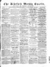North Devon Gazette Tuesday 01 July 1856 Page 1