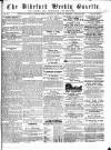 North Devon Gazette Tuesday 05 August 1856 Page 1