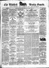 North Devon Gazette Tuesday 07 August 1860 Page 1