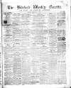North Devon Gazette Tuesday 18 March 1862 Page 1