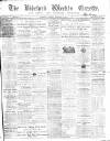 North Devon Gazette Tuesday 07 February 1865 Page 1
