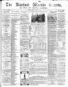 North Devon Gazette Tuesday 12 March 1867 Page 1