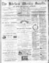 North Devon Gazette Tuesday 24 February 1885 Page 1