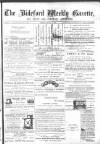 North Devon Gazette Tuesday 01 March 1887 Page 1
