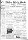 North Devon Gazette Tuesday 06 March 1894 Page 1