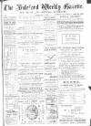 North Devon Gazette Tuesday 12 May 1896 Page 1