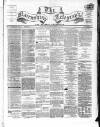 Nairnshire Telegraph and General Advertiser for the Northern Counties Wednesday 10 September 1862 Page 1