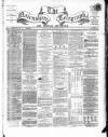 Nairnshire Telegraph and General Advertiser for the Northern Counties Wednesday 08 October 1862 Page 1