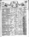 Nairnshire Telegraph and General Advertiser for the Northern Counties Wednesday 27 November 1867 Page 1