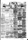 Nairnshire Telegraph and General Advertiser for the Northern Counties Wednesday 15 October 1873 Page 1