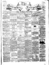Nairnshire Telegraph and General Advertiser for the Northern Counties Wednesday 17 June 1874 Page 1