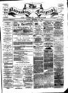 Nairnshire Telegraph and General Advertiser for the Northern Counties Wednesday 15 October 1884 Page 1
