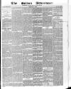Bolton Advertiser Friday 01 February 1889 Page 1