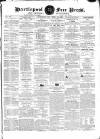 Hartlepool Free Press and General Advertiser Saturday 15 December 1860 Page 1