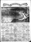 Llandudno Register and Herald Friday 03 May 1889 Page 1