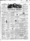 Malvern Advertiser Saturday 01 November 1856 Page 1