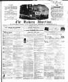Malvern Advertiser Saturday 04 July 1857 Page 1