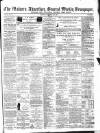 Malvern Advertiser Saturday 29 December 1860 Page 1