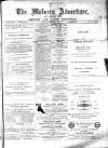 Malvern Advertiser Saturday 17 November 1877 Page 1
