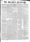 Northern Standard Saturday 28 May 1842 Page 1