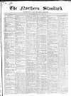 Northern Standard Saturday 27 January 1844 Page 1