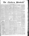 Northern Standard Saturday 25 May 1844 Page 1