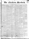 Northern Standard Saturday 29 June 1844 Page 1