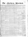 Northern Standard Saturday 04 April 1846 Page 1